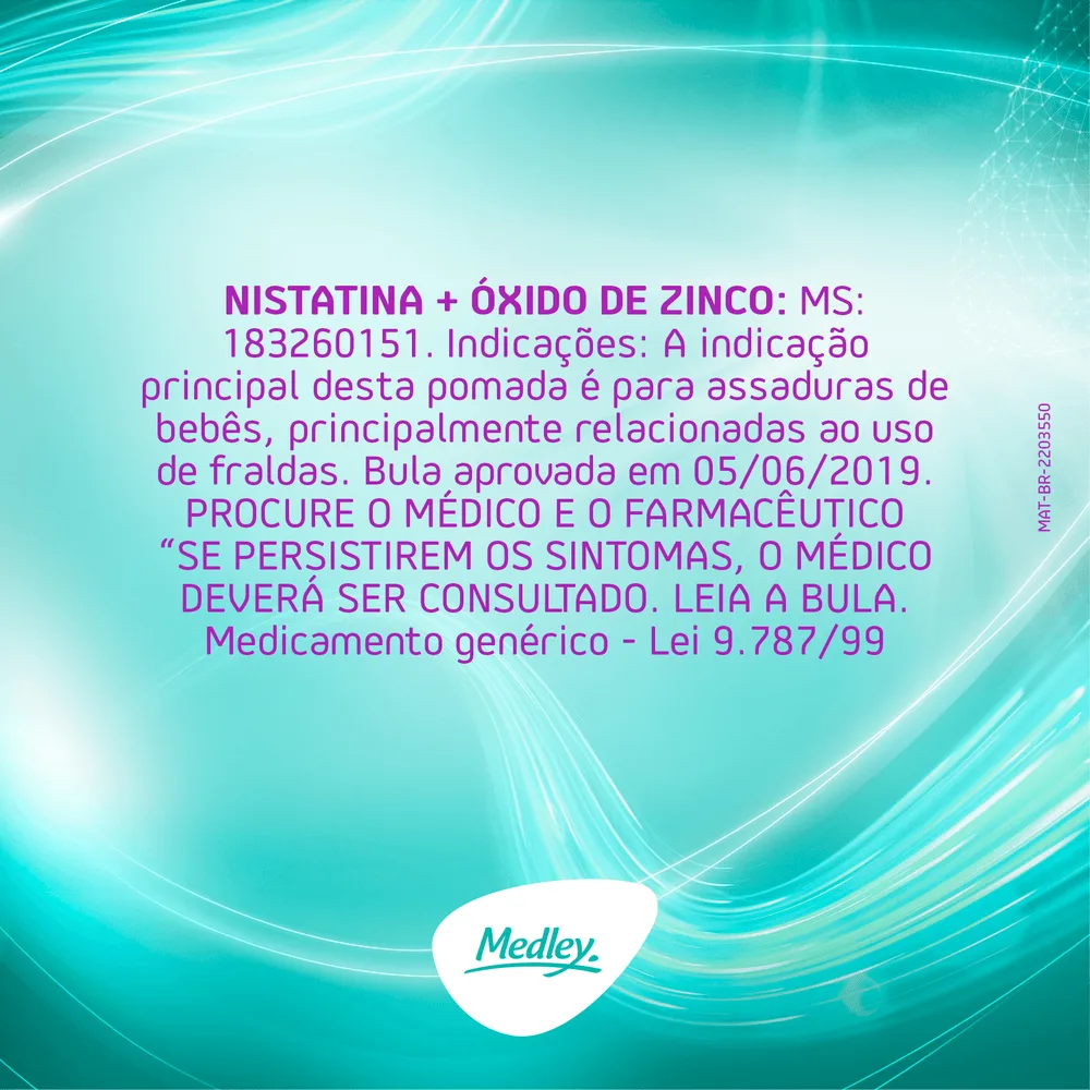 Nistatina 100.000 U.I./g + Óxido de Zinco 200 mg/g Pomada para Assadura 60g Genérico Medley