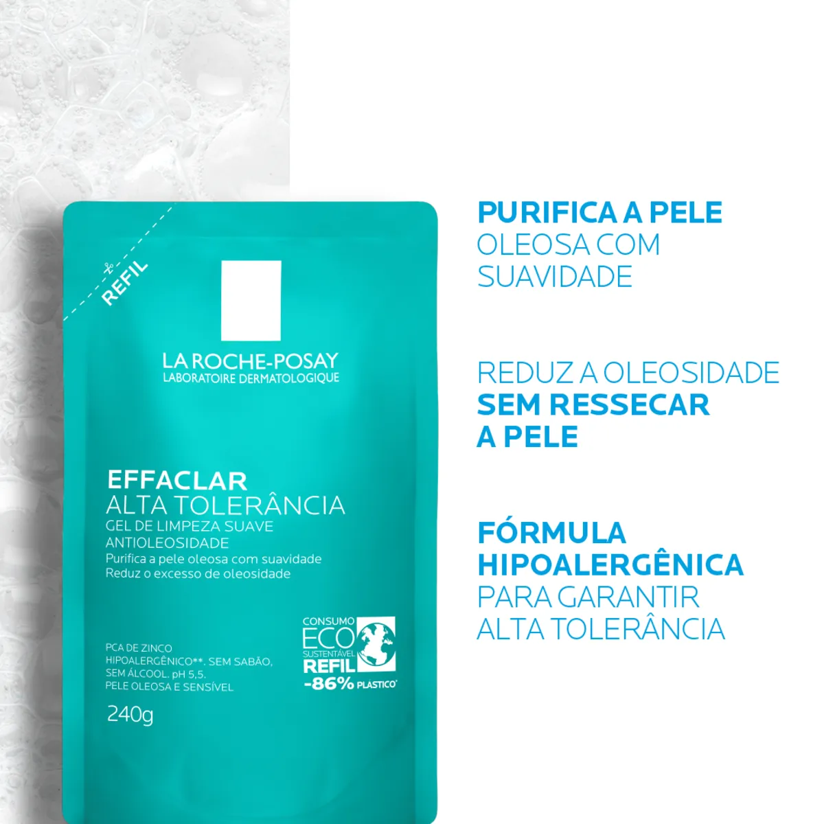 La Roche-Posay Effaclar Refil Gel de Limpeza Alta Tolerância 240g